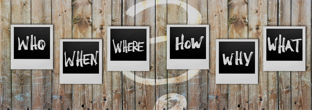 Graphic that reads; Who, what. when, why, where.